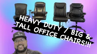 Heavy Duty / Big and Tall Office Chairs Reviewed!