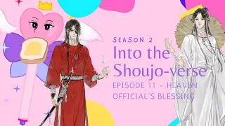 Season 2: Episode 11- Heaven Official's Blessing Review