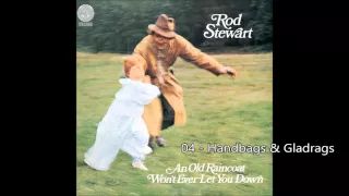 Rod Stewart - Handbags & Gladrags (1969) [HQ+Lyrics]