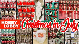 Hobby Lobby Christmas in July | Hobby Lobby Shopping | Hobby Lobby Shop w/me