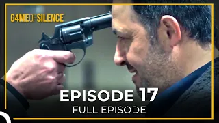 Game Of Silence Episode 17