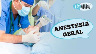 ANESTESIA GERAL: O QUE ACONTECE? QUAIS OS RISCOS?