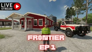 🔴LIVE - FRONTIER! LETS PLAY EP 1 AMAZING NEW MAP FOR FARMING SIMULATOR 22