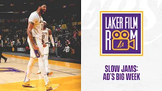 Slow Jams: AD's Big Week | Laker Film Room