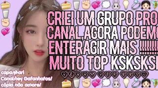 ~Criei um grupo pro canal!! VENHA VER!!!