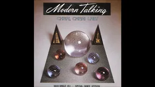 Modern Talking - 1985 - Cheri Cheri Lady - Special Dance Version