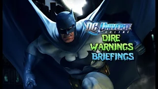 Dc Universe Online: Dire Warning Briefings