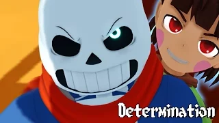 (Undertale MMD) DETERMINATION - ft. Djsmell and Lollia