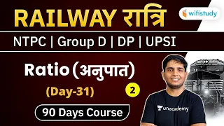 11:30 PM - RRB NTPC, Group D, Delhi Police, UPSI | Maths by Ayush Chauhan | Ratio (अनुपात)