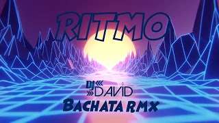 The Black Eyed Peas & J Balvin - Ritmo (Dj David Bachata Rmx)