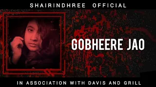 Gobheere Jao - cover | Shairindhree | Davis & Grill | Baishey Srabon | Shreya Ghoshal