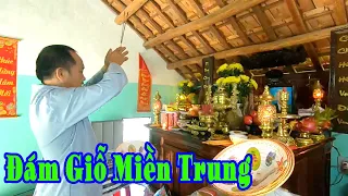 Đám Giỗ Miền Trung Quảng Nam Có Gì Khác Miền Tây Và Miền Bắc