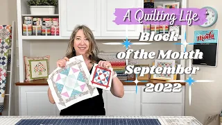 Quilt Block of the Month: September 2022 | A Quilting Life