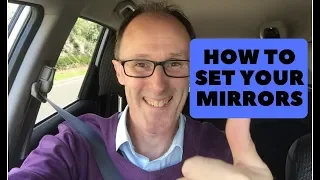 How to set your mirrors