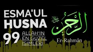 Esma'ül Hüsna (2023 Versiyonu) Allah'ın 99 Güzel İsmi. (Hasbi Rabbi Cellallah Allahu Allah) İlahisi