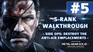 Metal Gear Solid V: Ground Zeroes - S-Rank Walkthrough - Side Op: Destroy the Anti-Air Emplacements