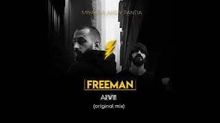 Miyagi & Andy Panda - Freeman ARWIN (Original mix)