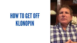 How To Get Off Klonopin | Mark Agresti