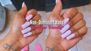 How To : Acrylic Nails | Non-Dominant hand Tutorial | Beginner Friendly