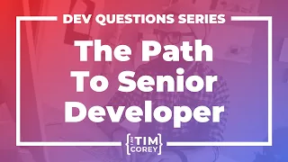 How Do I Become a Senior Developer? What Is the Difference Between a Junior and Senior Developer?
