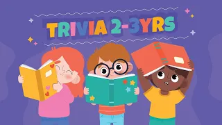 Trivia for Kids Read Out Loud - General Knowledge Questions for 2 - 3 yrs