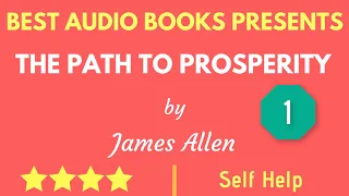 The Path to Prosperity Chapter - 1 By James Allen Full Audiobook