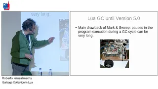 Garbage Collection in Lua, Roberto Ierusalimschy, PUC-Rio: LiM'19 talk 7