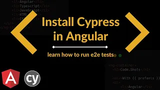 Angular Cypress: Learn How To Install And Run E2E Tests