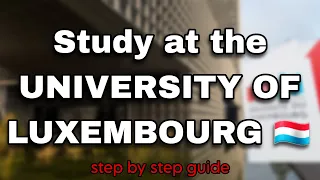 Study at University of Luxembourg- Scholarships | Application #luxembourg #universityofluxembourg