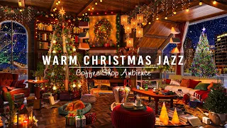 Sweet Christmas Jazz Instrumental Music with Fireplace Sounds 🎄 Cozy Christmas Coffee Shop Ambience