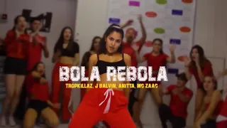 BOLA REBOLA - Tropkillaz, J Balvin, Anitta ft. MC Zaac | Choreography by Maca Catramado