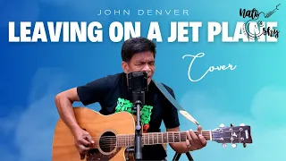 Leaving on a jet plane - John Denver (Nato and Shy Cover)