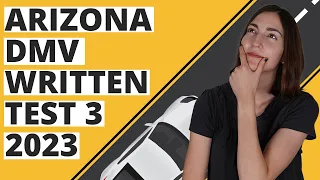 Arizona DMV Written Test 3 2023 (60 Questions with Explained Answers)