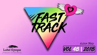 ELENA TANZ - Fast Track | vol 48 - 2018