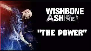 WISHBONE ASH IN PARIS - "The Power"