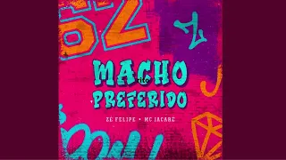 Zé Felipe & MC Jacaré - Macho Preferido - nova música