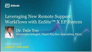 Leveraging New Remote Support Workflows with Ensite X EP System