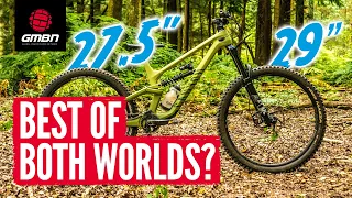 Mixed Wheel Size! | Best Of Both Worlds?