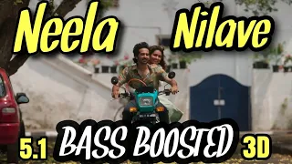 Neela Nilave |RDX |BASS BOOSTED 5.1