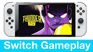 Thunder Ray Nintendo Switch Gameplay