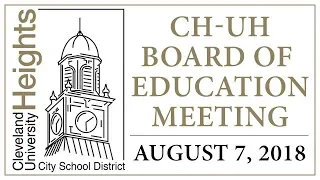 CHUH Board of Education Meeting - August 7, 2018