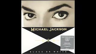 Michael Jackson - Black Or White [Single Version] (Audio)