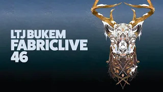 LTJ Bukem - FABRICLIVE 46 (2009)