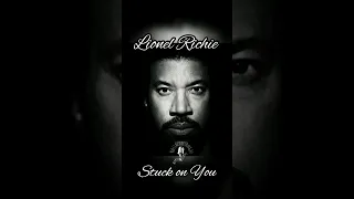 Stuck on You | Lionel Richie