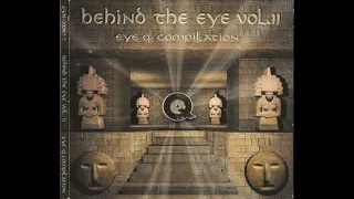 VA - Behind The Eye Vol. II [full compilation] [320 kbps]