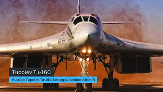 Russian Tupolev Tu-160 Strategic Bomber Aircraft