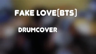 FAKE LOVE(BTS)/DRUMCOVER