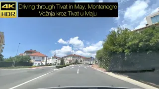 Driving through Tivat in May, Montenegro Crna Gora May 2023 - Vožnja kroz Tivat u Maju