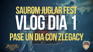 PASE UN DIA CON ZLEGACY! 😱 | VLOG SAUROM JUGLAR FEST DIA 1! VLOG GUADALAJARA 🤘