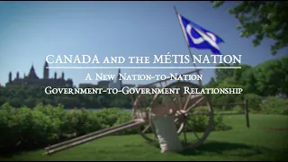 Canada and the Métis Nation